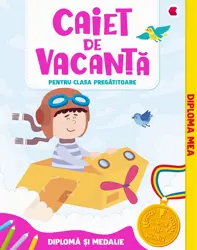 Caiet de vacanta - Clasa pregatitoare